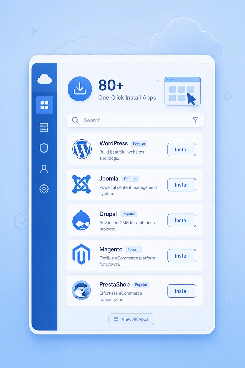 One-click app installation — launch WordPress, Joomla, Magento in seconds